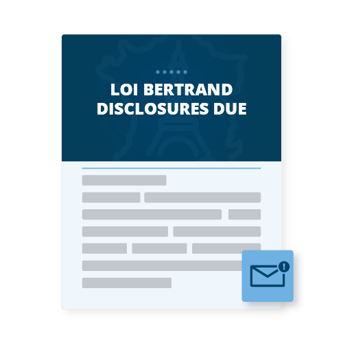 Loi Bertrand disclosures due alert with email notification